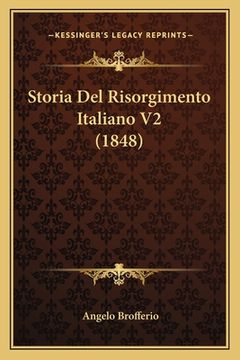 portada Storia Del Risorgimento Italiano V2 (1848) (in Italian)