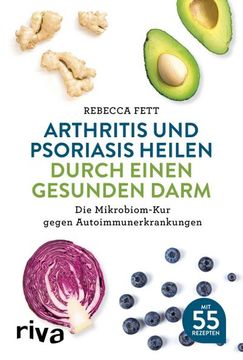 portada Arthritis und Psoriasis Heilen Durch Einen Gesunden Darm (en Alemán)