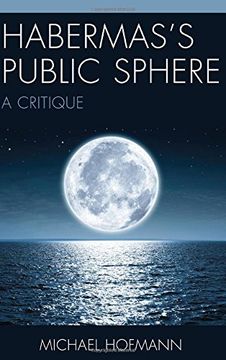 portada Habermas’s Public Sphere: A Critique