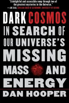 portada Dark Cosmos: In Search of our Universe's Missing Mass and Energy (in English)
