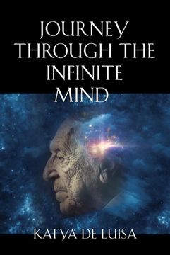 portada Journey Through the Infinite Mind: The Science and Spirituality of Dementia (en Inglés)