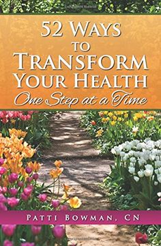 portada 52 Ways to Transform Your Health: One Step at a Time