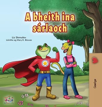 portada Being a Superhero (Irish Book for Kids) (en Irlanda)