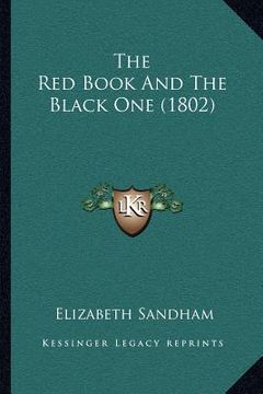 portada the red book and the black one (1802) (en Inglés)