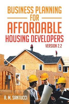 portada business planning for affordable housing developers: version 2.2 (en Inglés)