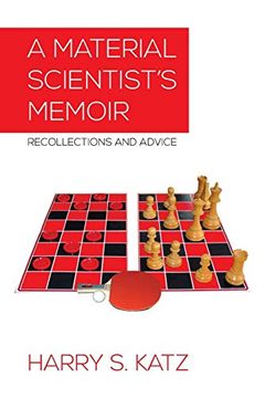 portada A Material Scientist's Memoir: Recollections and Advice (en Inglés)