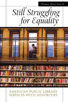 portada still struggling for equality: american public library services with minorities (en Inglés)