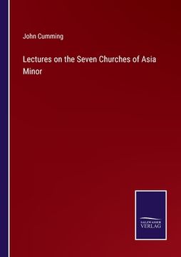 portada Lectures on the Seven Churches of Asia Minor (en Inglés)