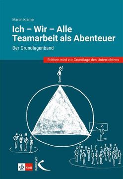 portada Ich - wir - Alle: Teamarbeit als Abenteuer (in German)