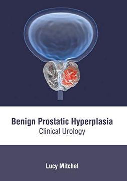 portada Benign Prostatic Hyperplasia: Clinical Urology (en Inglés)