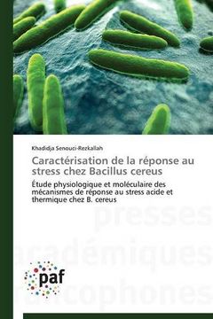 portada Caracterisation de La Reponse Au Stress Chez Bacillus Cereus