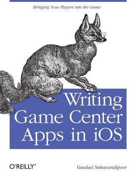 portada Writing Game Center Apps in Ios: Bringing Your Players Into the Game (in English)