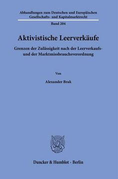 portada Aktivistische Leerverkaufe: Grenzen Der Zulassigkeit Nach Der Leerverkaufs- Und Der Marktmissbrauchsverordnung (en Alemán)