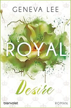 portada Royal Desire: Roman (Die Royals-Saga, Band 2) (en Alemán)