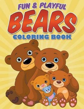 portada Fun & Playful Bears Coloring Book