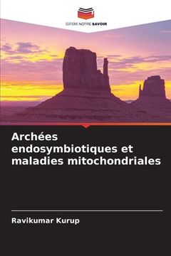 portada Archées endosymbiotiques et maladies mitochondriales