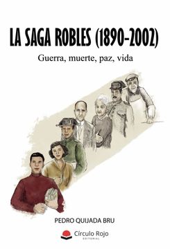 portada La Saga Robles (1890-2002)