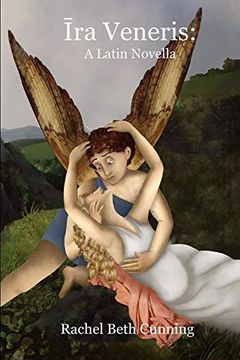 portada Ira Veneris: A Latin Novella: 2 (Cupid and Psyche) 