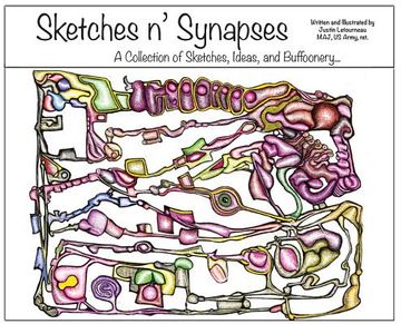 portada Sketches N'Synapses: A Collection of Sketches, Ideas, and Buffoonery (en Inglés)