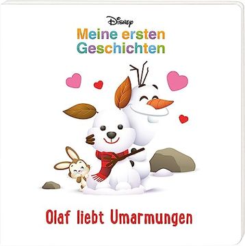 portada Disney Pappenbuch: Olaf Liebt Umarmungen: Meine Ersten Geschichten | Disney-Geschichten für die Kleinen (ab 2 Jahre) (Disney Eiskönigin) (en Alemán)