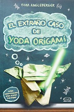 portada El Extraño Caso de Yoda Origami (in Spanish)