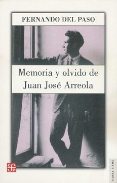 portada Memoria y Olvido de Juan Jose Arreola (in Spanish)