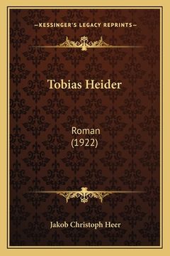 portada Tobias Heider: Roman (1922) (in German)