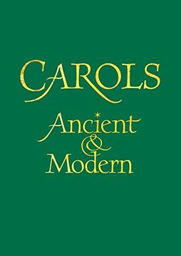 portada Carols Ancient and Modern Words Edition (en Inglés)