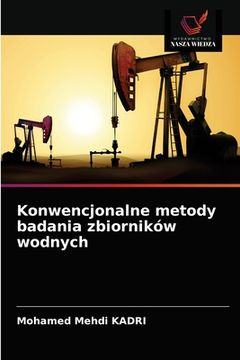 portada Konwencjonalne metody badania zbiorników wodnych (en Polaco)