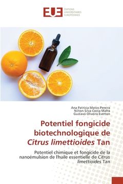 portada Potentiel fongicide biotechnologique de Citrus limettioides Tan (en Francés)