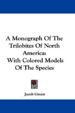 portada a monograph of the trilobites of north america: with colored models of the species (in English)