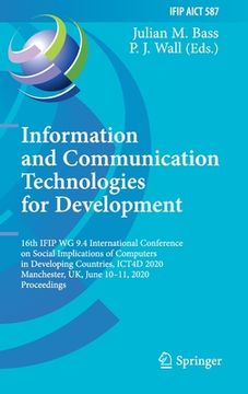 portada Information and Communication Technologies for Development: 16th Ifip Wg 9.4 International Conference on Social Implications of Computers in Developin (en Inglés)