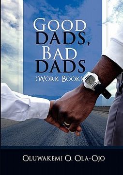 portada good dads, bad dads - workbook (en Inglés)