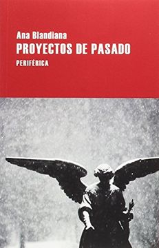 portada Proyectos de Pasado lr (Largo Recorrido) (in Spanish)