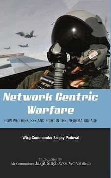 portada Network-Centric Warfare: How We Think, See and Fight in the Information Age
