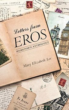 portada Letters From Eros: Hometown Anthology (en Inglés)