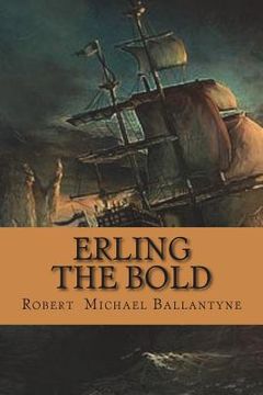 portada Erling the Bold (en Inglés)