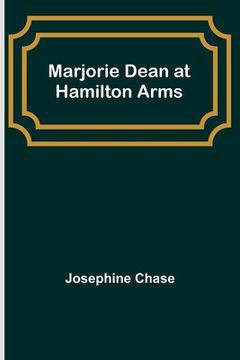 portada Marjorie Dean at Hamilton Arms (en Inglés)