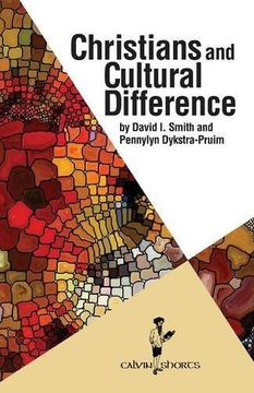 portada Christians and Cultural Difference (Calvin Shorts)