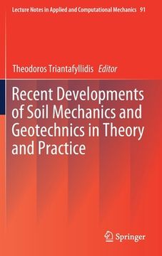 portada Recent Developments of Soil Mechanics and Geotechnics in Theory and Practice (en Inglés)