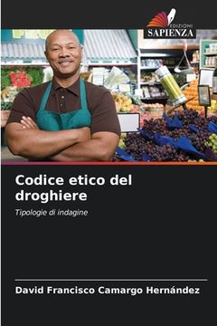 portada Codice etico del droghiere (en Italiano)