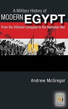 portada A Military History of Modern Egypt: From the Ottoman Conquest to the Ramadan war (en Inglés)