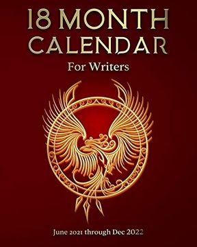 portada 18 Month Calendar for Writers: June 2021 Through dec 2022 (en Inglés)