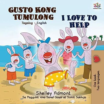 portada I Love to Help (Tagalog English Bilingual Book) (Tagalog English Bilingual Collection) (en Tagalo)