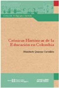 portada Crónicas Históricas De La Educación En Colombia