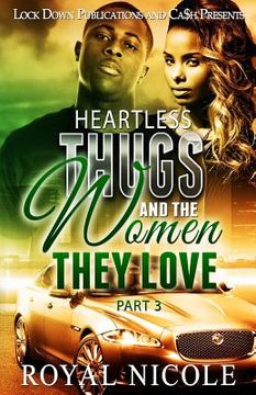 portada Heartless Thugs and the Women They Love 3 (en Inglés)