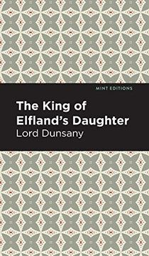 portada King of Elfland'S Daughter (Mint Editions) (in English)