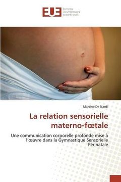 portada La relation sensorielle materno-foetale