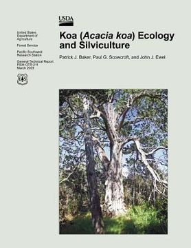 portada Koa (Acacia koa) Ecology and Silviculture (en Inglés)