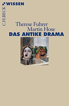 portada Das Antike Drama (Beck'sche Reihe) (in German)